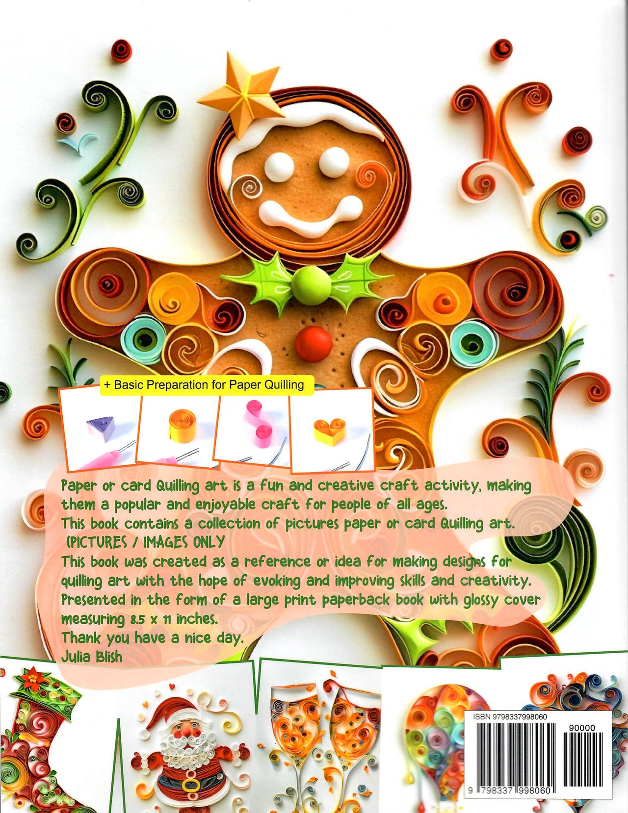 Merry Christmas and Happy New Year Paper Quilling Art Imagination Design Collection: Basic Preparation for Paper Quilling Art and Image Gallery - Julia Blish - New