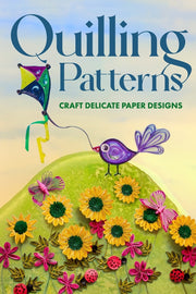 Quilling Patterns: Craft Delicate Paper Designs - Walker, Tia - New