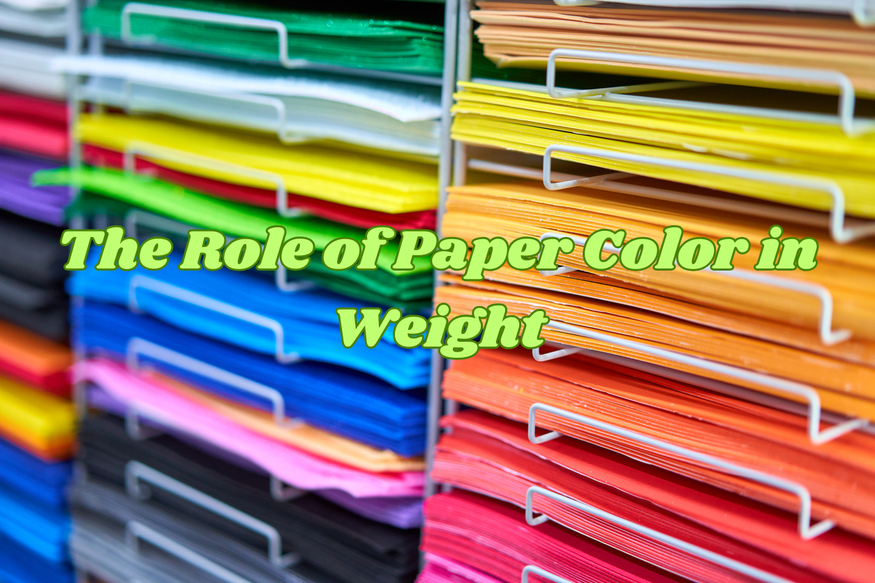 The Role of Paper Color in Weight